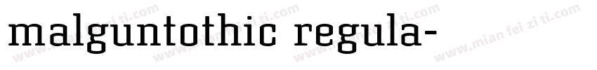 malguntothic regula字体转换